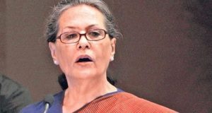 सोनिया गांधी  ने कहा- ‘मोदी सरकार’ 2019 में दोबारा नहीं बनने देंगे