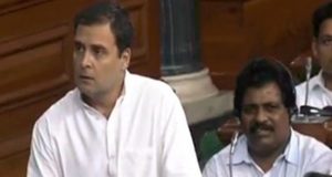 अविश्वास प्रस्ताव :राहुल गांधी राफेल डील से लेकर किसान, गरीब और महिलाओं के मुद्दे पर बोले
